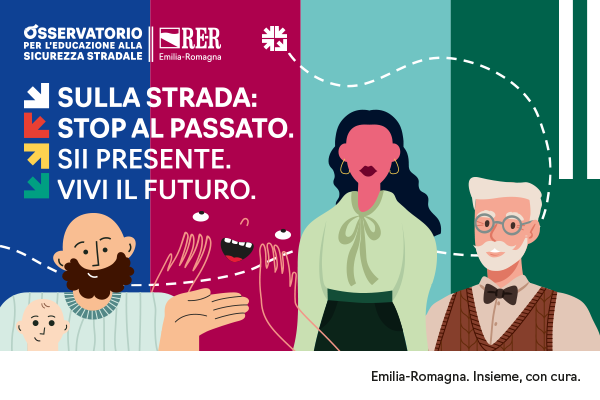Campagna "Sulla strada: stop al passato. Sii presente. Vivi il futuro"