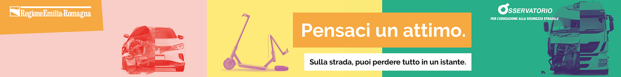 Campagna sicurezza stradale "Pensaci un attimo"