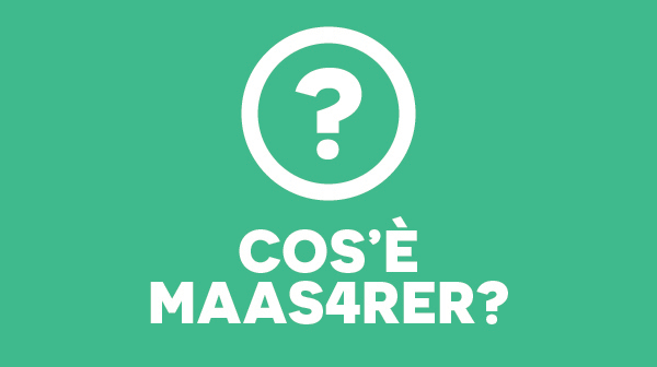 Cos'è MaaS4rer